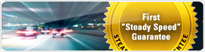 &ldquo;Steady Speed&rdquo; Guarantee