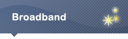 Broadband Broadband